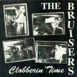 The Bruisers : Clobberin' Time